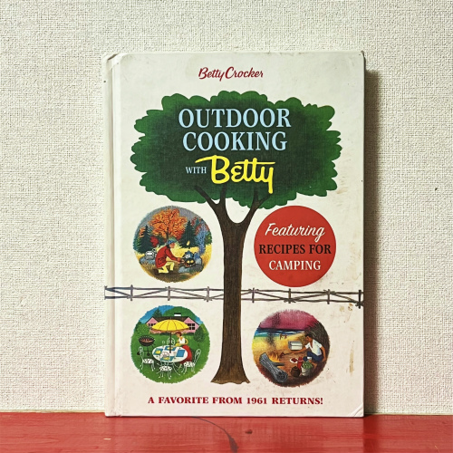 Betty Crocker Outdoor Cooking with Betty」（－Betty Crocker